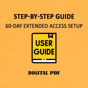 Step-by-Step Guide for 60-Day Extended Access Setup