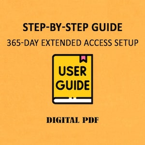Könnte beinhalten: Ein digitales PDF-Dokument mit dem Text STEP-BY-STEP GUIDE und 365-DAY EXTENDED ACCESS SETUP. In der Mitte befindet sich ein gelbes Buchsymbol mit einem rosa Lesezeichen und dem in Schwarz aufgedruckten Text USER GUIDE auf dem Einband.