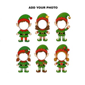 May include: A digital graphic featuring six cartoon elf characters arranged in two rows, each with a circular cutout for a face and the text ADD YOUR PHOTO at the top. The elves wear green and red outfits with hats, belts, and striped stockings.