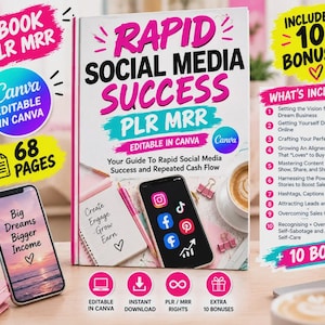 May include: A digital product guide titled Rapid Social Media Success PLR MRR with 68 pages, editable in Canva. The cover features a smartphone, a notebook with the text Create Engage Grow Earn, and a coffee cup. Includes 10 bonuses and PLR MRR rights.