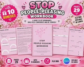 May include: A 29-page Stop People-Pleasing Workbook with a pink cover featuring floral illustrations and the text: A guide to set boundaries, build self-confidence and be yourself. Includes pages for energy meters, reflections, and about me sections.