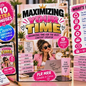 May include: A digital product guide titled Maximising Your Time for the busy content creator, featuring a pink and gold colour scheme. The cover displays a person with sunglasses at a laptop, surrounded by pink blocks labelled Plan, Create, Repurpose, Automate, Stay Organised, and Grow Faster, with additional text lists of content strategies.