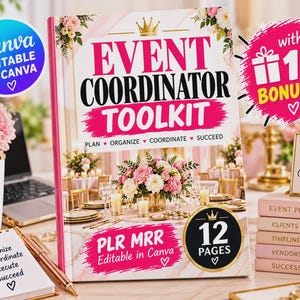 Pode incluir: Um guia Event Coordinator Toolkit com uma capa floral rosa e branca com o texto 'EVENT COORDINATOR TOOLKIT', 'PLAN ORGANIZE COORDINATE SUCCEED', 'PLR MRR Editable in Canva' e '12 PAGES'. Inclui um emblema 'with 10 BONUSES' e um círculo 'Canva EDITABLE IN CANVA'.