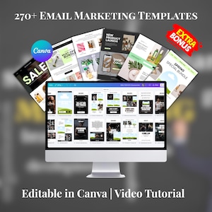 K&ouml;nnte beinhalten: Ein Computermonitor zeigt E-Mail-Marketing-Vorlagen, umgeben von Beispielen f&uuml;r E-Mail-Layouts. Das Bild enth&auml;lt den Text "270+ EMAIL MARKETING TEMPLATES", "Editable in Canva | Video Tutorial" und das Canva-Logo. Zus&auml;tzlicher Text umfasst "SALE", "MUST-HAV BUNDLE", "NEW PRODUCT LAUNCH" und "SPRING SPECIAL BUNDLE".