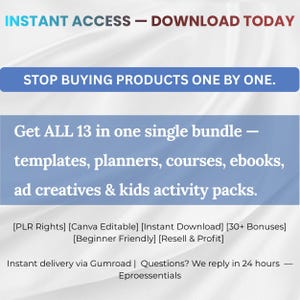Pu&ograve; includere: Una pubblicit&agrave; con il testo "ACCESSO IMMEDIATO - SCARICA OGGI". Promuove un pacchetto di 13 elementi, tra cui modelli, planner, corsi, ebook, creativit&agrave; pubblicitarie e pacchetti di attivit&agrave; per bambini. Il testo menziona anche "Diritti PLR" e "Canva Editable".