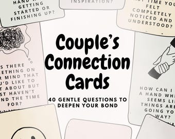May include: A collection of Couple's Connection Cards with 40 gentle questions to deepen your bond. The cards feature various illustrations and prompts, such as "Do you have a fresh dream or idea that sparks your inspiration?"
