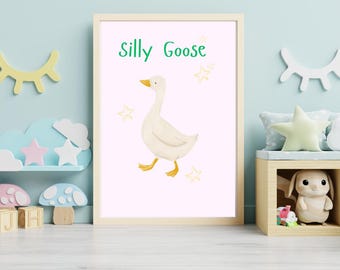 Silly Goose Nursery Print – Funny Kids' Wall Art (Unframed)