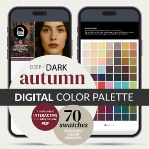 以下が含まれることがあります： 2つのスマートフォンに表示された、Deep/Dark Autumnの季節別カラー分析用のデジタルカラーパレット。パレットには70個の見本が含まれており、便利でインタラクティブ、使いやすいPDFとして説明されています。
