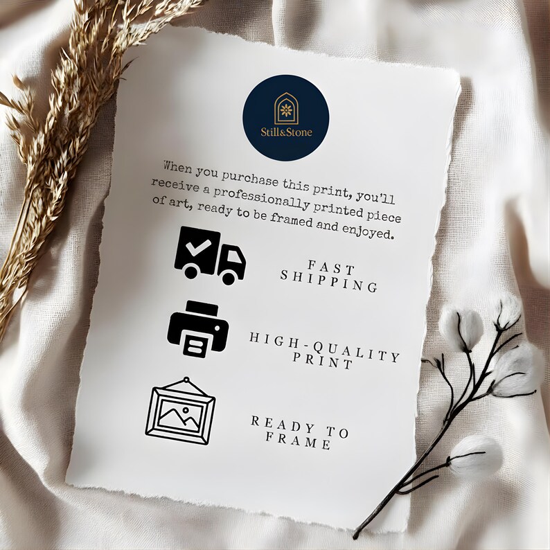 May include: A white print with the text "Still & Stone" and the words "Fast Shipping", "High-Quality Print", and "Ready to Frame". The print is on a white surface with a sprig of dried wheat and a sprig of cotton.