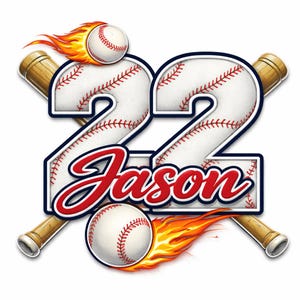 May include: A baseball-themed graphic featuring the number "22" in a baseball design, the name "Jason" in red script, two baseball bats, and two baseballs with flames. Set against a white background.