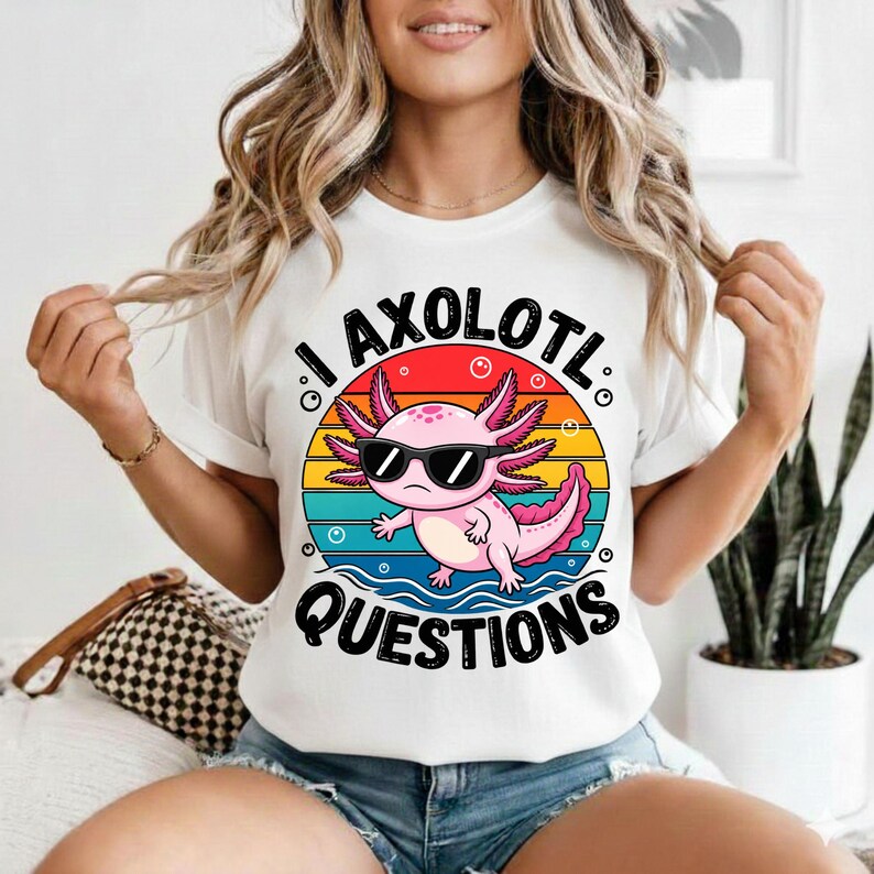 I Axolotl Questions Shirt PNG, Funny Axolotl Retro Vintage Design, Axolotl Pun T-Shirt PNG, retro axolotl png, High Quality Digital Download image 2