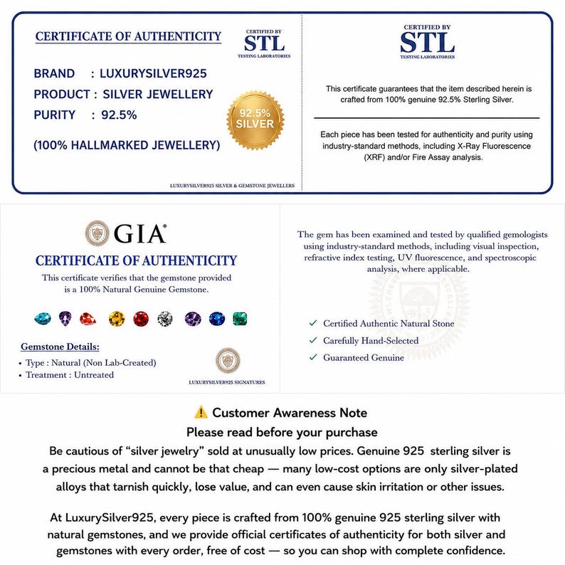 May include: A white certificate of authenticity for silver jewellery from LUXURYSILVER925, featuring STL testing laboratory details, 92.5% purity, and a GIA certificate for natural gemstones, including a customer awareness note about genuine sterling silver.