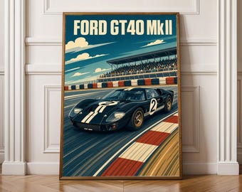 Ford GT40 Mk II Poster – Retro Vector Illustration, Teal Navy, Cream and Orange