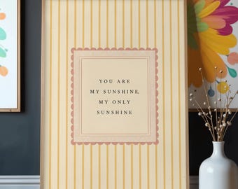You Are My Sunshine Nursery Wall Art, Cottagecore Kids Room Decor, Neutral Striped Girls Room Decor Print, Digital Download