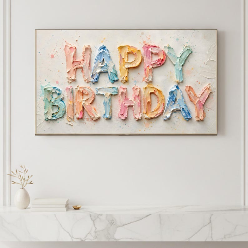 frame tv birthday