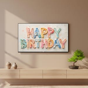 Happy Birthday Frame TV Art, Oil Paint Typography Screen Saver, Samsung Frame TV Display, Birthday TV Decor image 8