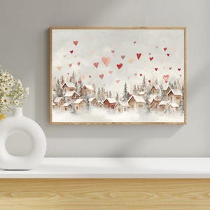 Valentines Day Print -Vintage Winter Village Printable Wall Art -Rustic Cottagecore Decor -Digital Download