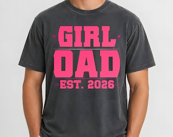 Maglietta per papà e figlia, regalo per papà, club di magliette, regalo di compleanno per padre e figlia, fondata nel 2026, colori confortevoli.