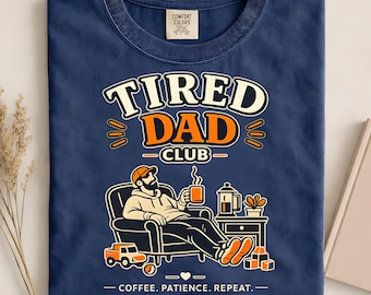 Maglietta del Club dei Papà Stanchi, Amante del Caffè, Paternità Umoristica, Regalo di Compleanno, Abbigliamento, Colori Comfort, Maglietta