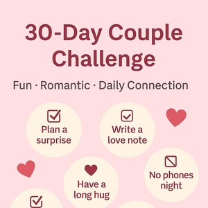 Könnte beinhalten: Rosa Grafik mit dem Text "30-Day Couple Challenge" und täglichen Verbindungsideen. Enthält Aufforderungen wie "Überraschung planen", "Liebesbrief schreiben" und "Zusammen kochen". Die Worte "PRINTABLE PDF + Sofort-Download" sind ebenfalls sichtbar.