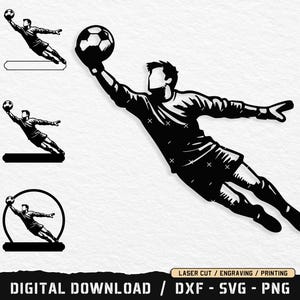 Può includere: Illustrazione in bianco e nero di un portiere che si tuffa per prendere un pallone da calcio. L'immagine include tre illustrazioni più piccole di un calciatore. Il testo "DIGITAL DOWNLOAD / DXF - SVG - PNG" è in basso.
