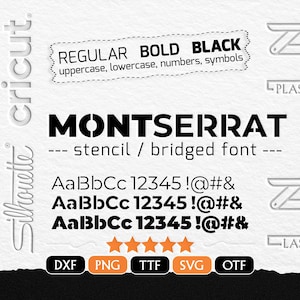 MONTSERRAT STENCIL FONT - Dxf, Png, Ttf, Otf, Svg: Montserrat Dxf Bridged Font Alphabet For Cricut, Laser Cutting & Engraving.