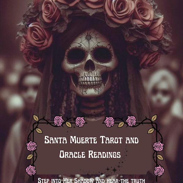Santa Muerte Tarot and Oracle Readings: Intuitive Channeled Guidance (PDF Delivery within 48-72hrs)