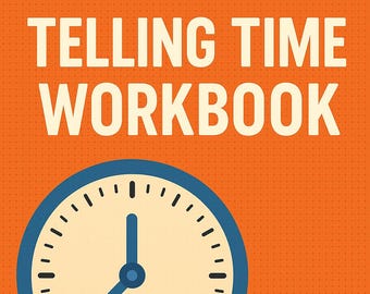 Telling Time Workbook for Kids: Analog & Digital Clock Activities with Certificate (Grades 2-3)