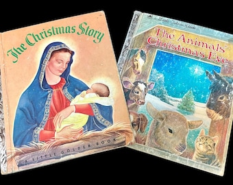 Vintage Little Golden Books: Christmas Story (1952 First Edition), Animals' Christmas Eve (1977)