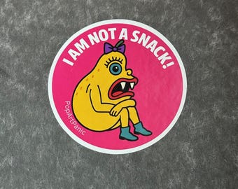 Pear Sticker – “I’m not a snack” | Limited Edition – Round 3-inch sticker, vinyl, waterproof, feminist slogan