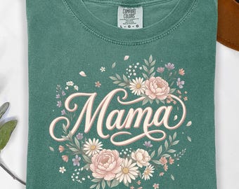 Wildflower Mama T-Shirt: Floral Mother's Day Gift Tee