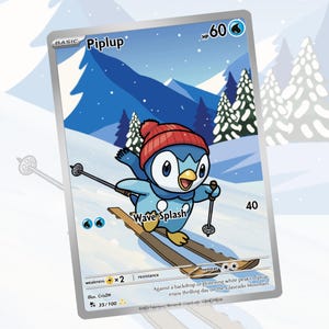 以下が含まれることがあります： 雪山でスキーをする、青いペンギンのようなキャラクター、Piplupが描かれたポケモンカード。Piplupは赤い帽子とスキーを着用し、「Wave Splash」の文字とゲームの詳細が記載されています。カードは銀色の縁取りで、雪山の背景があります。