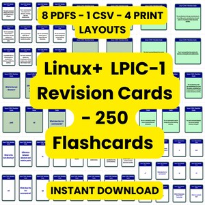 May include: A collection of 250 Linux+ LPIC-1 revision flashcards presented in a grid layout. The cards feature light green backgrounds with dark blue borders and text. The set includes 8 PDFs, 1 CSV file, and 4 print layouts for study.