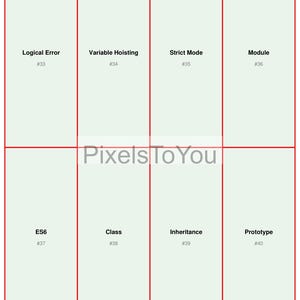 May include: An image divided into eight sections, each with a title and number. Titles include "Logical Error," "Variable Hoisting," "Strict Mode," "Module," "ES6," "Class," "Inheritance," and "Prototype."