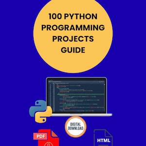 100 Python Programming Projects Guide - AI-Generated Coding Tutorials PDF & HTML Digital Download
