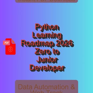 Feuille de route d'apprentissage Python 2026 — Développeur de zéro à junior | Automatisation des données et suivi Web | Téléchargement instantané PDF