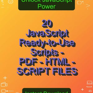 Può includere: Grafica arancione e gialla con il testo "Unlock JavaScript Power" in un rettangolo verde. Sotto, si legge "20 JavaScript Ready-to-Use Scripts - PDF - HTML - SCRIPT FILES." Un pulsante verde dice "Instant Download."