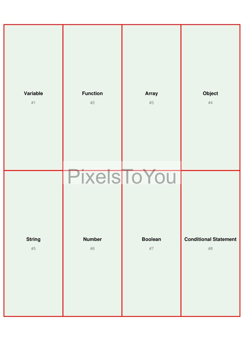 May include: An illustrated grid featuring programming terms: Variable, Function, Array, Object, String, Number, Boolean, and Conditional Statement. The text "Pixels To You" is displayed in the center of the image.