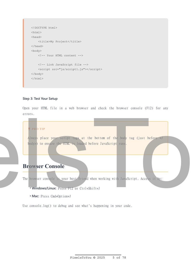 May include: A webpage screenshot showing HTML code, including tags like <head> and <body>. The text includes instructions on testing the setup and using the browser console for debugging JavaScript. The image also includes the text "PixelsToYou &copy; 2025".