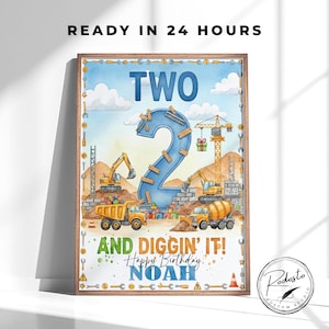 Personalized Construction Birthday Party Sign | Two and Diggin’ It | Custom Printable Birthday Wall Art | 2nd Birthday Truck Party Decor