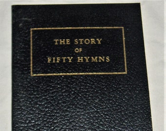The Story of Fifty Hymns Booklet, 1939