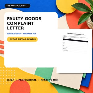May include: A digital template for a Faulty Goods Complaint Letter featuring black text on a white background. The document includes fields for user name, date, seller, item, purchase date, order number, and requested remedy in a table format.
