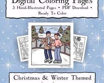 Puede incluir: Tres páginas para colorear digitales con temas de Navidad e invierno. La ilustración central muestra a dos personas patinando sobre hielo al aire libre cerca de árboles decorados. El texto incluye Digital Coloring Pages, 3 Hand-Illustrated Pages, PDF Download, Ready To Color y Christmas & Winter Themed.