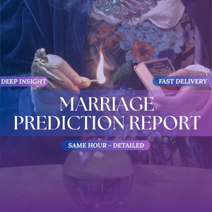 Marriage Prediction Report – When, Who and How You’ll Marry | Love & Relationship Tarot Reading | Personalized Intuitive PDF Report