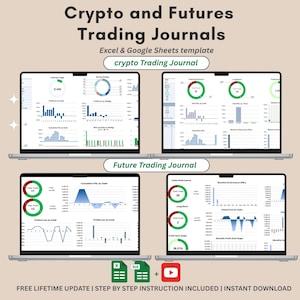 Könnte beinhalten: Vier Laptops zeigen Trading-Daten-Diagramme. Der Text oben lautet "Crypto and Futures Trading Journals". Darunter befinden sich Excel- und Google Sheets-Symbole sowie ein YouTube-Symbol. Der Text "FREE LIFETIME UPDATE | STEP BY STEP INSTRUCTION INCLUDED | INSTANT DOWNLOAD" steht unten.