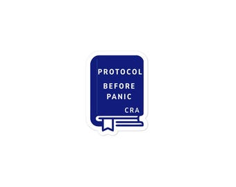 Protocol Before Panic Book Sticker | Funny CRA Quote Sticker
