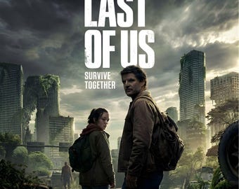 The Last of Us Poster | Joel & Ellie Game WallArt | Post-Apocalyptic Video Game Art | Digital Download