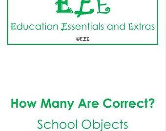 How Many Are Correct? - School Objects