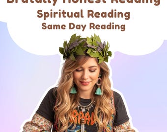 Brutally honest tarot reading one question, brutal detailed tarot reading, brutal psychic reading, accurate reading, clairvoyant reading