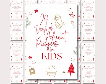 Op de afbeelding: Een set kerst-adventsgebeds kaarten voor kinderen. De centrale kaart toont de tekst "24 Days of Advent Prayers for KIDS" in rood script. Omringende kaarten bevatten gebeden en feestelijke illustraties zoals sterren en kerstbomen.